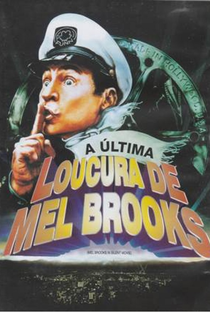 A Última Loucura de Mel Brooks - Poster / Capa / Cartaz - Oficial 3