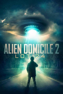 Alien Domicile 2: Lot 24 - Poster / Capa / Cartaz - Oficial 1