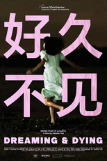 Sonhando e Morrendo (Hao Jiu Bu Jian)