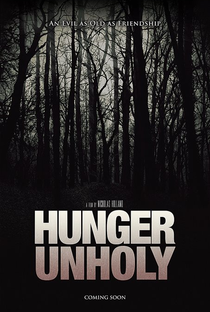 Hunger Unholy - Poster / Capa / Cartaz - Oficial 1