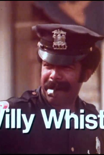 Willy Whistle - Poster / Capa / Cartaz - Oficial 1