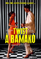 Mali Twist (Twist à Bamako)