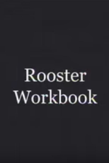 Rooster Workbook (Rooster Workbook)