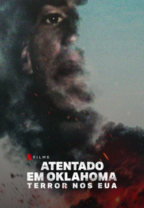 Atentado em Oklahoma: Terror nos EUA (Oklahoma City Bombing: American Terror)