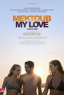 Mektoub, My Love: Canto Uno - Poster / Capa / Cartaz - Oficial 1