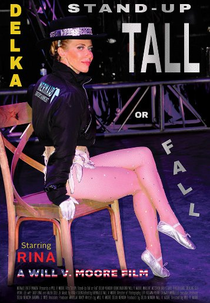 DELKA: Stand-Up Tall or Fall (DELKA: Stand-Up Tall or Fall)