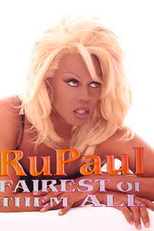 RuPaul: Fairest of Them All (Biography: RuPaul)