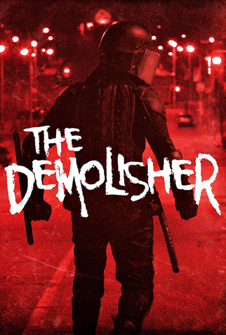 Poster 9 de Filme The Demolisher (2015)