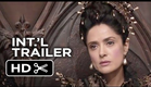 The Tale of Tales Official Trailer #1 (2015) - Salma Hayek, John C. Reilly Movie HD