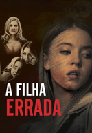 A Filha Errada