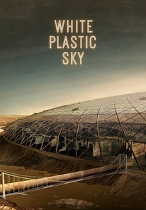 Céu de Plástico (White Plastic Sky)