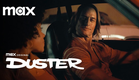 Duster | Teaser Oficial | Max