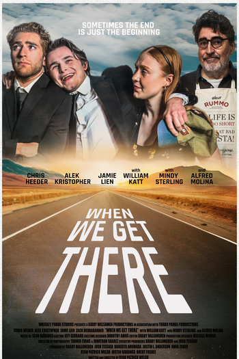 Poster de Filme When We Get There (2025)