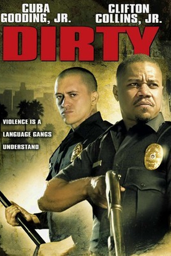  de Filme Dirty - O Poder da Corrupção (2005)