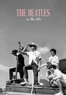 Os Beatles: A Vida (The Beatles: In the Life)