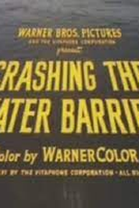 Crashing the Water Barrier (Crashing the Water Barrier)