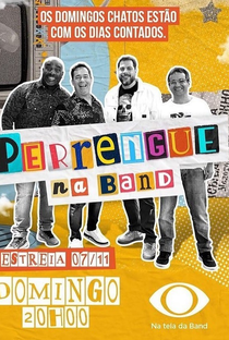 Perrengue na Band - Poster / Capa / Cartaz - Oficial 2