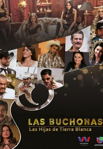 Las Buchonas de Tierra Blanca (Las Buchonas de Tierra Blanca)