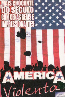 America Violenta - Poster / Capa / Cartaz - Oficial 1