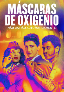 Máscaras de Oxigênio Não Cairão Automaticamente (Máscaras de Oxigênio Não Cairão Automaticamente)