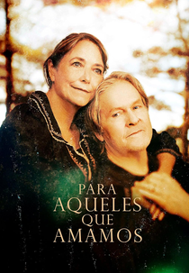 Para Aqueles Que Amamos (A Stage of Twilight)