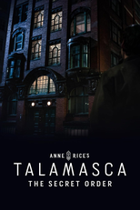 Talamasca: A Ordem Secreta (1ª Temporada) (Anne Rice's the Talamasca: The Secret Order (Season 1))