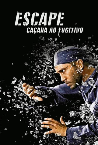 Poster 1 de Filme Escape - Caçada ao Fugitivo (None)