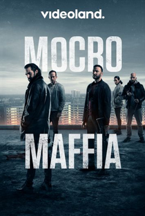 Mocro Maffia (1ª Temporada) - Poster / Capa / Cartaz - Oficial 1