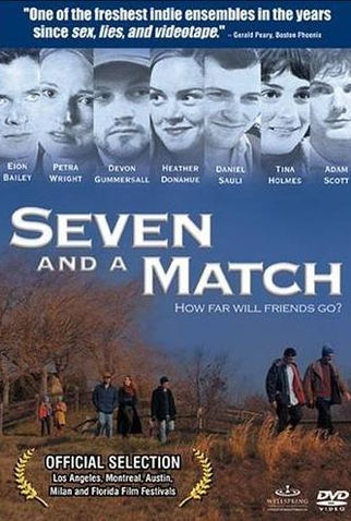 Poster 1 de Filme Seven and a Match (2001)