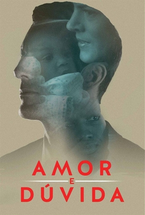Amor e Dúvida - Poster / Capa / Cartaz - Oficial 3