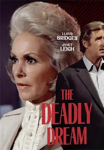 The Deadly Dream (The Deadly Dream)