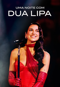 Uma Noite com Dua Lipa (An Evening With Dua Lipa)