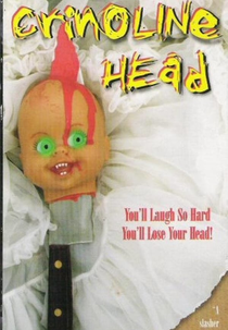 Crinoline Head (Crinoline Head)