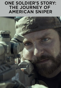 A História De Um Soldado: A Jornada Do Sniper Americano (One Soldier's Story: The Journey Of American Sniper)