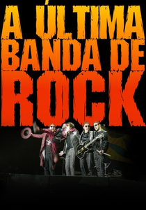A Última Banda de Rock (A Última Banda de Rock)