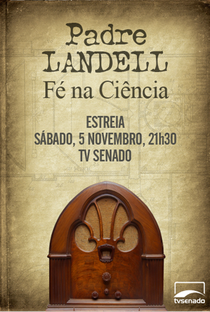 Padre Landell - Fé na ciência - Poster / Capa / Cartaz - Oficial 1