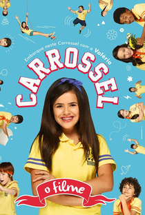 Carrossel: O Filme - Poster / Capa / Cartaz - Oficial 4