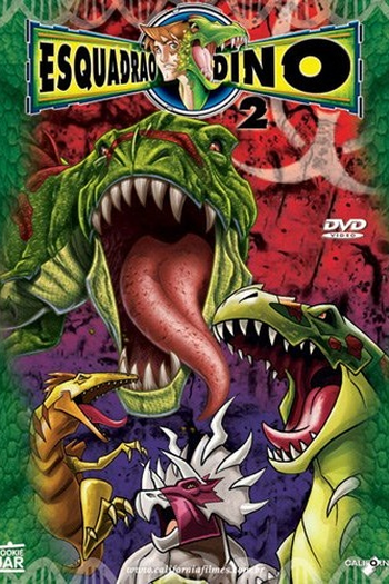 Poster de Filme Esquadrão Dino 2 (2007)