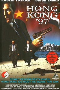 Hong Kong 97: Fuga e Sangue Frio - Poster / Capa / Cartaz - Oficial 4