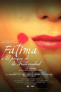 Fátima y el Parque de la Fraternidad  - Poster / Capa / Cartaz - Oficial 1