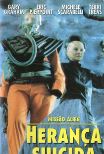 Missão Alien: Herança Suicida - Poster / Capa / Cartaz - Oficial 3