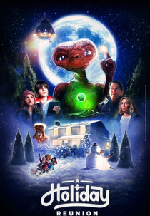 E.T. - A Holiday Reunion (E.T. - A Holiday Reunion)