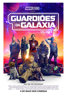 Guardiões da Galáxia: Vol. 3 (Guardians of the Galaxy: Vol. 3)