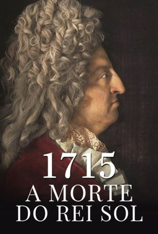 Poster 1 de Filme 1715: a morte do rei sol (2015)
