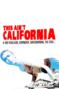 This Ain't California - Poster / Capa / Cartaz - Oficial 2