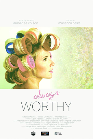 Poster 1 de Filme Always Worthy (2015)