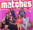 Matches (2ª Temporada)