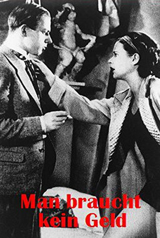 Poster 1 de Filme Man braucht kein Geld (1932)