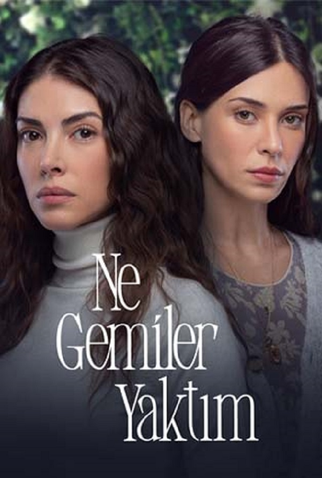 Poster 1 de Série Ne Gemiler Yaktım (2023)