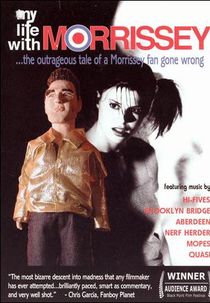 My Life with Morrissey (My Life with Morrissey)